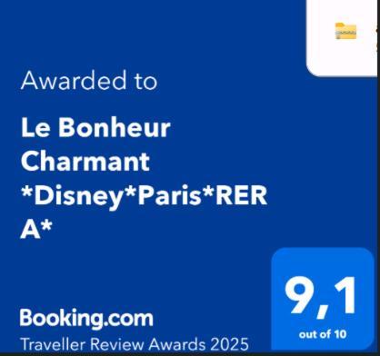 Le Bonheur Charmant *Disney*Paris*Rer A* Bussy-Saint-Georges Exterior foto